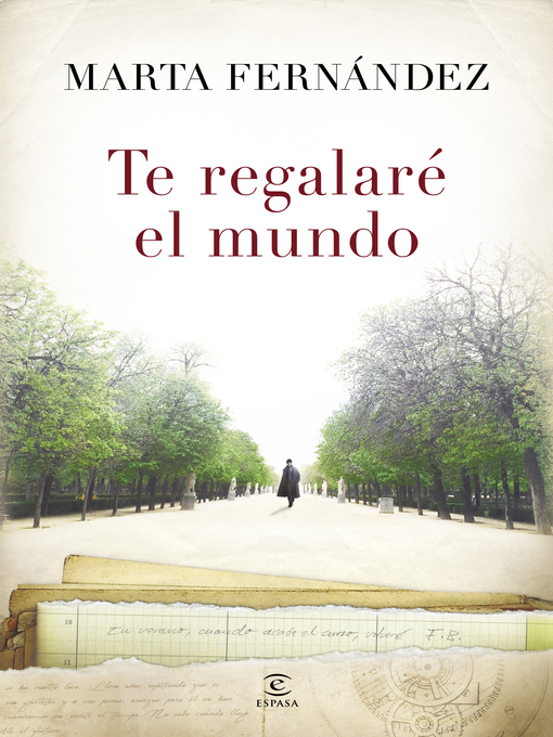 Title details for Te regalaré el mundo by Marta Fernández - Wait list